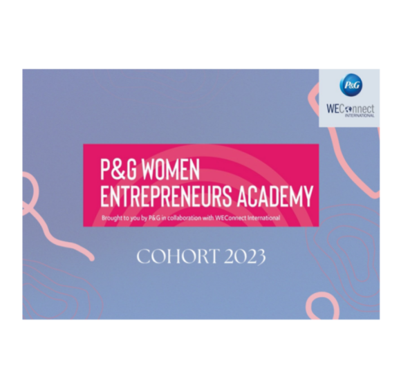 Procter & Gamble (P&G) Women Entrepreneurs Academy, Singapore & Malaysia 2023